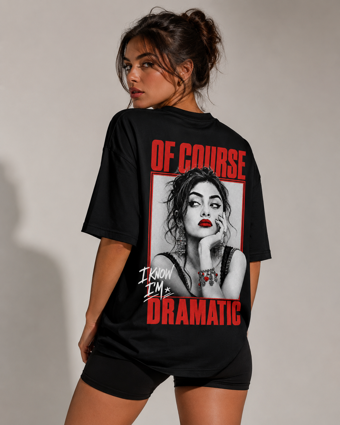 Of Course Dramatic Oversized T-Shirt