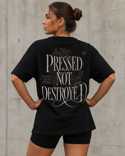 Pressed Not Destroyed Oversized T-Shirt