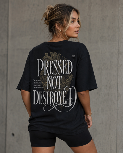 Pressed Not Destroyed Oversized T-Shirt