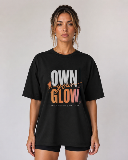 Own Your Glow Oversized T-Shirt