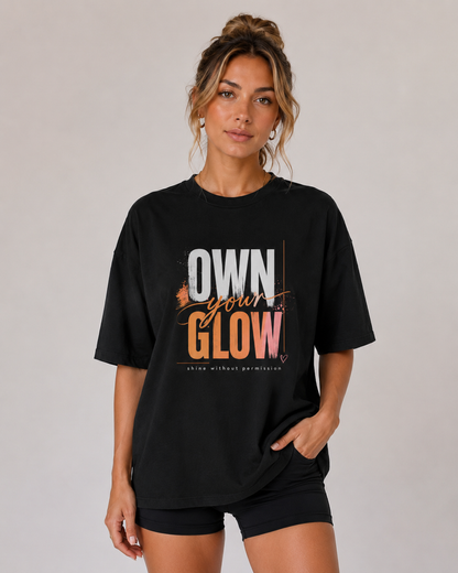 Own Your Glow Oversized T-Shirt