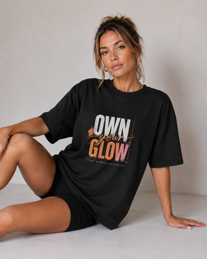 Own Your Glow Oversized T-Shirt