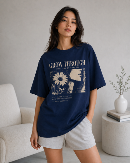 Grow Through Babe Oversized T-Shirt