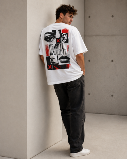 Heard It - Ignored It Men’s Oversized T-Shirt