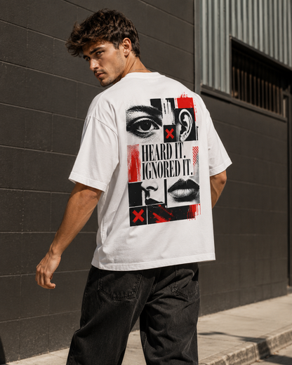 Heard It - Ignored It Men’s Oversized T-Shirt