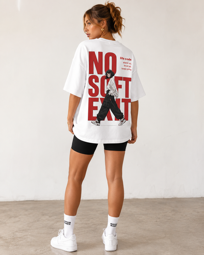 No Soft Exit Babe Oversized T-Shirt
