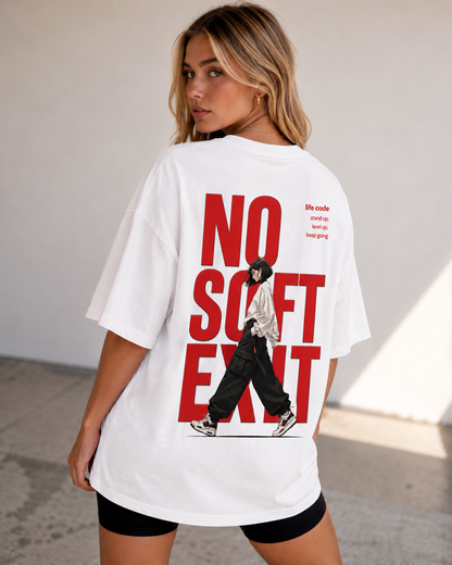 No Soft Exit Babe Oversized T-Shirt