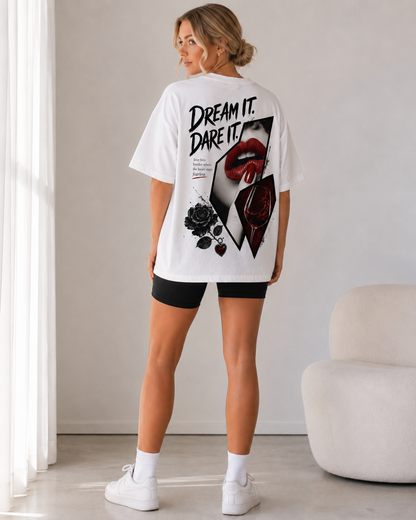 Dream Dare Babe Oversized T-Shirt